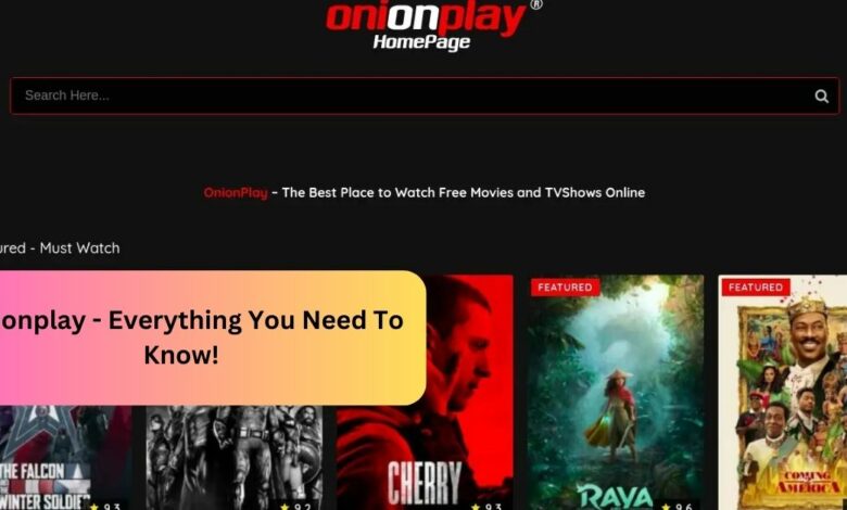 Onionplay - Everything You Need To Know!