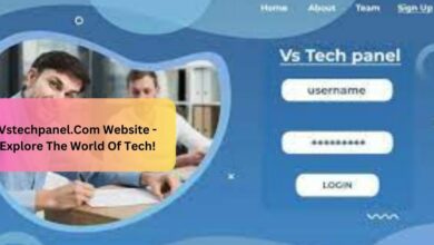 Vstechpanel.Com Website - Explore The World Of Tech! - Get Informed In Just One Click!